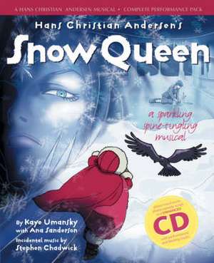 Hans Christian Andersen's Snow Queen de ANA SANDERSON