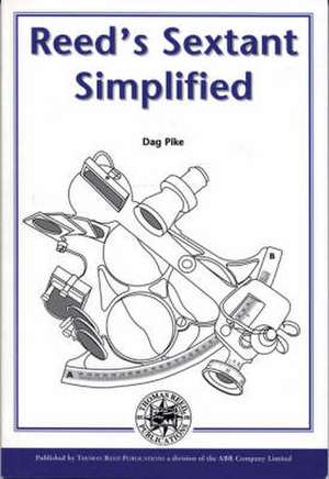 Reeds Sextant Simplified de Dag Pike