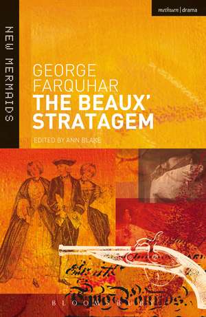 The Beaux' Stratagem de George Farquhar