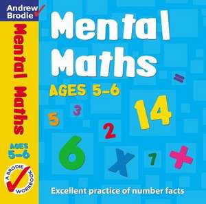 Mental Maths for Ages 5-6 de Andrew Brodie