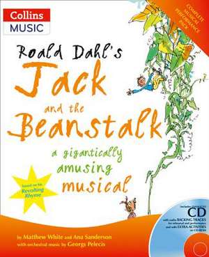 Roald Dahl's Jack and the Beanstalk de Matthew White