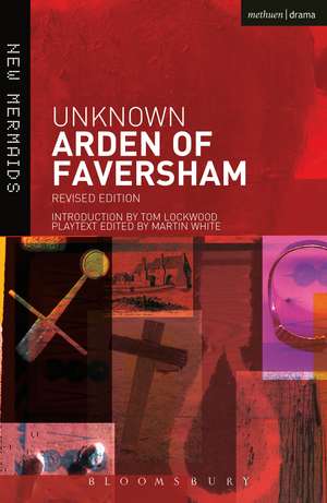 Arden of Faversham de Martin White