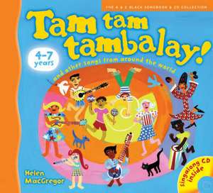 Tam Tam Tambalay! de Helen Macgregor