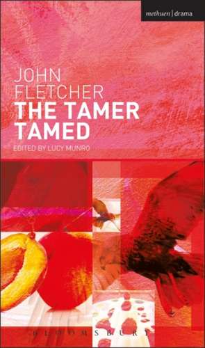 The Tamer Tamed de John Fletcher