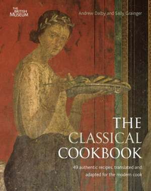 The Classical Cookbook de Andrew Dalby