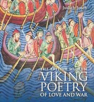 Viking Poetry of Love and War de Judith Jesch