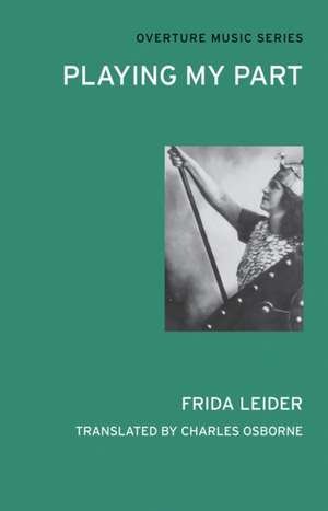 Playing My Part de Frida Leider