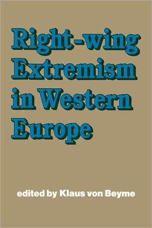 Right-wing Extremism in Western Europe de Klaus von Beyme