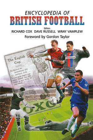 Encyclopedia of British Football de Richard Cox