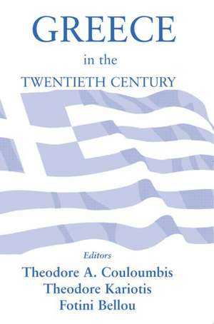 Greece in the Twentieth Century de Fotini Bellou