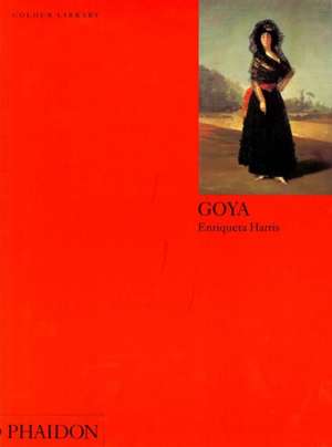 Goya de Enriqueta Harris