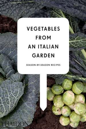 Vegetables from an Italian Garden de Charlie Nardozzi