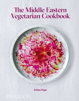 The Middle Eastern Vegetarian Cookbook de Salma Hage