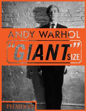 Andy Warhol "Giant" Size, Mini format de Dave Hickey