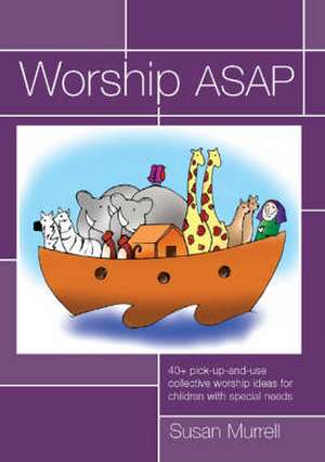 Worship ASAP de Susan Murrell