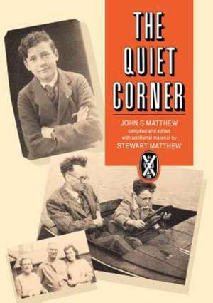 The Quiet Corner de Stewart Matthew