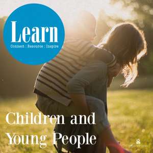 Learn: Children and Young People de Suzi Farrant