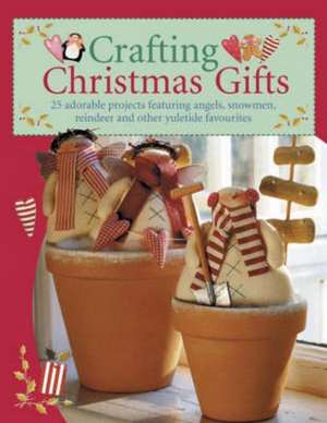 Crafting Christmas Gifts de Tone Finnanger