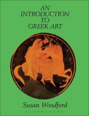 Woodford, S: An Introduction to Greek Art