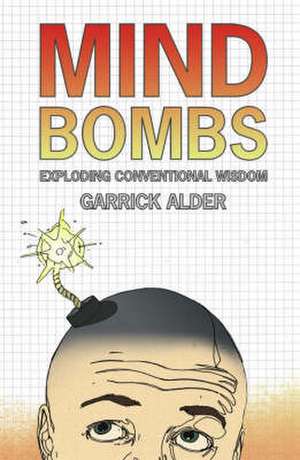 Mind Bombs de GARRICK ALDER