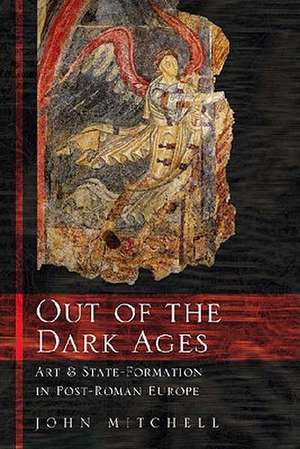 Out of the Dark Ages de John Mitchell