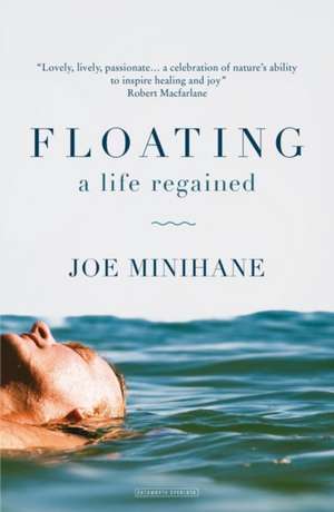 Floating de Joe Minihane