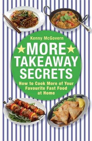 More Takeaway Secrets de Kenny Mcgovern