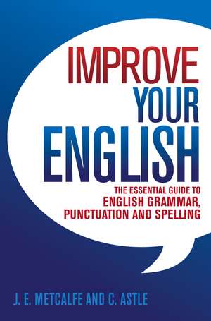 Improve Your English de C. Astle