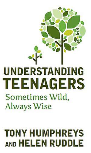 Understanding Teenagers de Tony Humphreys