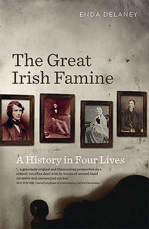 The Great Irish Famine de Enda Delaney