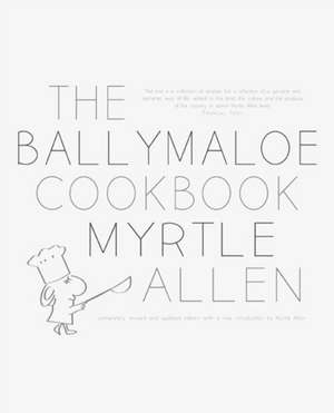 The Ballymaloe Cookbook de Myrtle Allen