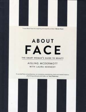 McDermott, A: About Face de Aisling McDermott