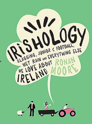 Irishology de Ronan Moore