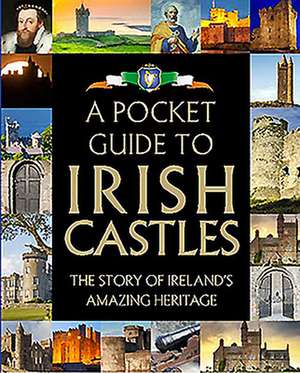 A Pocket Guide to Irish Castles