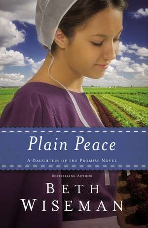 The Plain Peace de Beth Wiseman