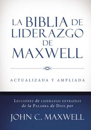 La Biblia de liderazgo de Maxwell RVR60- Tamaño manual de John C. Maxwell