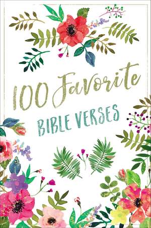 100 Favorite Bible Verses de Thomas Nelson