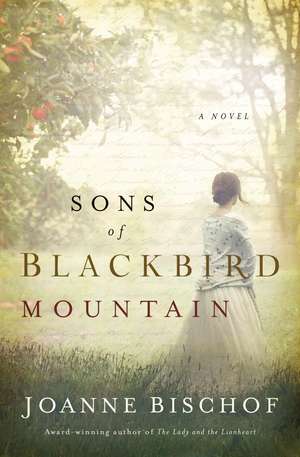 Sons of Blackbird Mountain de Joanne Bischof