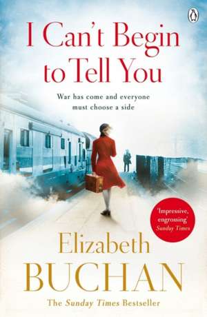 I Can't Begin to Tell You de Elizabeth Buchan