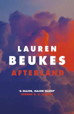 Afterland: A gripping new feminist thriller from the Sunday Times bestselling author de Lauren Beukes