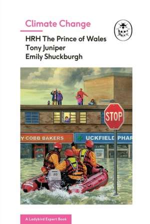 Climate Change (A Ladybird Expert Book) de HRH The Prince of Wales