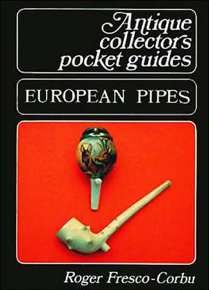 European Pipes de Roger Fresco-Corbu