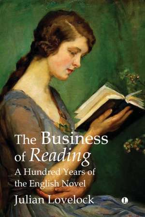 The Business of Reading de Julian Lovelock