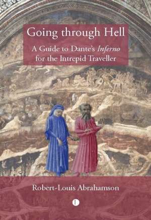 Going through Hell de Robert Louis Abrahamson