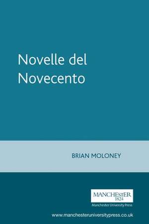 Novelle del Novecento de Brian Moloney