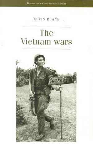 The Vietnam Wars de Kevin Ruane