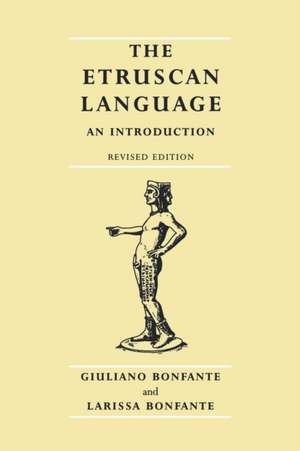 The Etruscan Language de Giuliano Bonfante