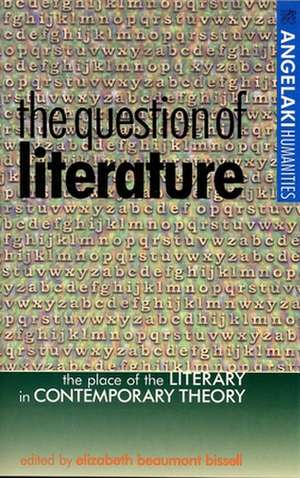 The Question of Literature