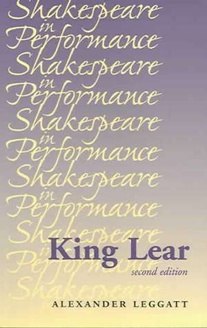 "King Lear" de Alexander Leggatt