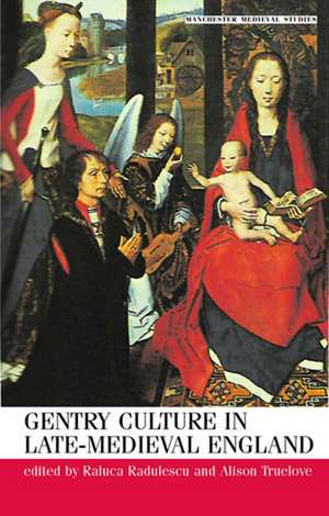 Gentry Culture in Late Medieval England